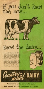 Country Maid Dairy Ad If You Dont Know the Cow